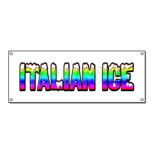 Signmission Italian Ice Banner Heavy Duty 13 Oz Vinyl with Grommets Single Sided B-Italian Ice - main